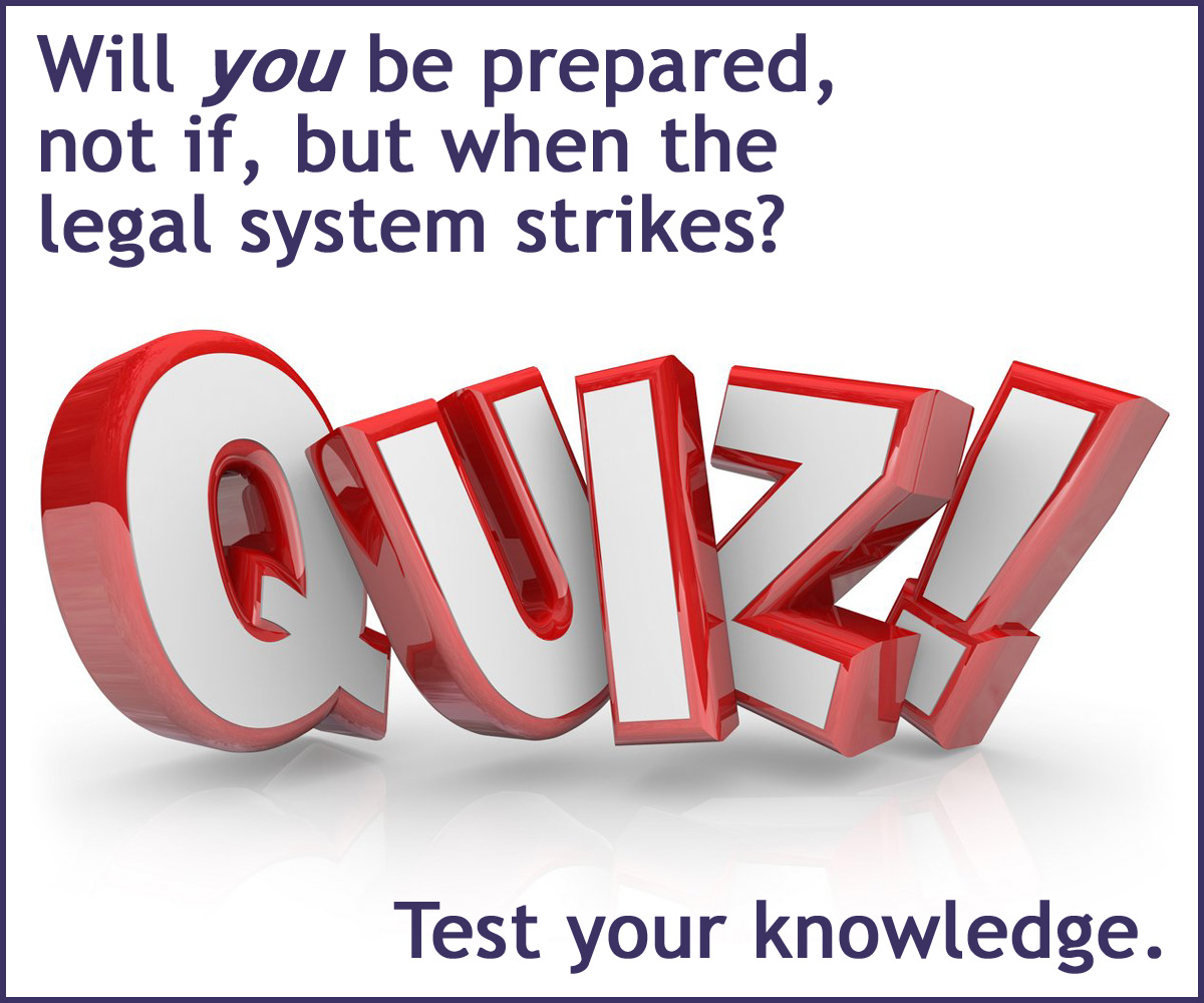 Test your knowledge of our corrupt legal system with this short 12-question quiz